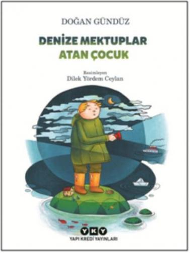 Denize Mektuplar Atan Çocuk  Frontansicht 1