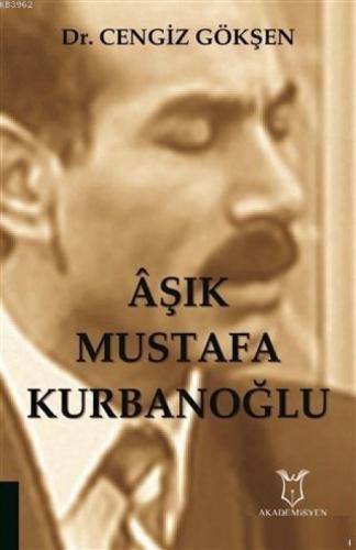 Aşık Mustafa Kurbanoğlu  Frontansicht 1