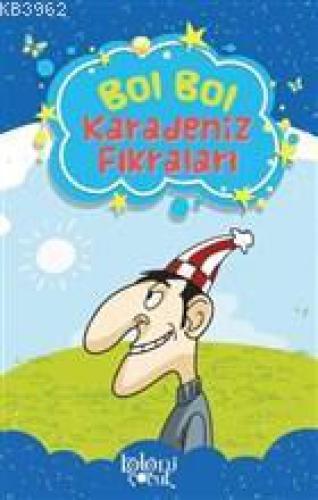Bol Bol - Karadeniz Fıkraları  Frontansicht 1