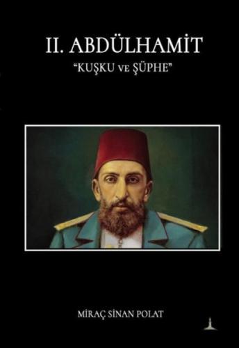 Kuþku ve Þüphe - II. Abdülhamit  Frontansicht 1
