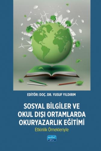 Sosyal Bilgiler ve Okul Dışı Ortamlarda Okuryazarlık Eğitimi - Etkinlik Örnekleriyle  Frontansicht 1