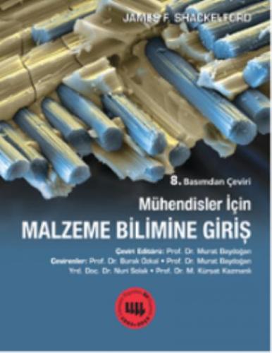 Mühendisler için Malzeme Bilimine Giriþ  Frontansicht 1