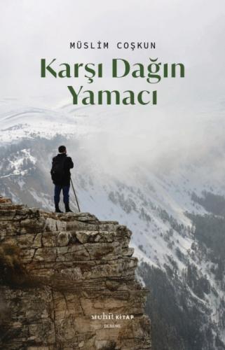 Karşı Dağın Yamacı  Frontansicht 1
