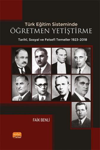 Türk Eğitim Sisteminde Öğretmen Yetiştirmenin Tarihi Sosyal ve Felsefî Temelleri  Frontansicht 1
