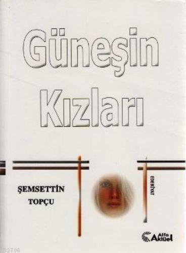 Güneşin Kızları  Frontansicht 1