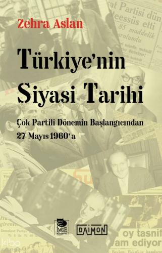 Türkiye'nin Siyasi Tarihi - Çok Partili Dönemin Başlangıcından 27 Mayıs 1960'a  Frontansicht 1