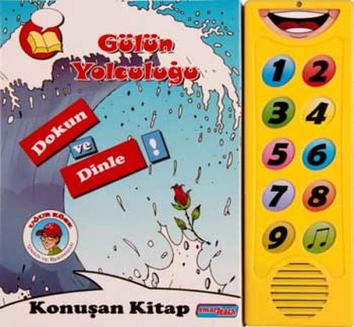 Gülün Yolculuğu - Dokun ve Dinle  Frontansicht 1