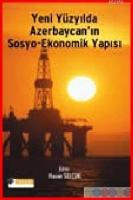 Yeni Yüzyılda Azerbaycan'ın Sosyo-ekonomik Yapısı  Frontansicht 1
