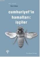 Cumhuriyet'in Hamalları İşçiler  Frontansicht 1