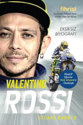 Valentino Rossi  - Eksiksiz Biyografi  Frontansicht 1