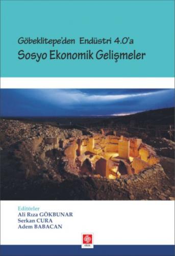 Göbeklitepe'den Endüstri 4.0'a - Sosyo Ekonomik Gelişmeler  Frontansicht 1