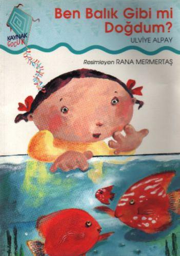 Ben Balık Gibi mi Doğdum?  Frontansicht 1