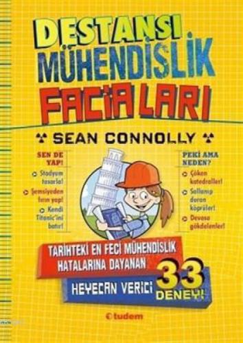 Destansı Mühendislik Faciaları Tarihteki En Feci Mühendislik  Hatalarına Dayanan Heyecan Verici 33 Deney  Frontansicht 1