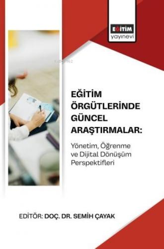 Eğitim Örgütlerinde Güncel Araştırmalar: Yönetim, Öğrenme ve Dijital Dönüşüm Perspektifleri  Frontansicht 1