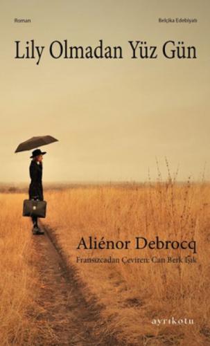 Lily Olmadan Yüz Gün  Frontansicht 1