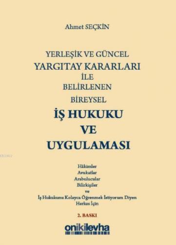 Yerleşik ve Güncel Yargıtay Kararları ile Belirlenen Bireysel İş Hukuku ve Uygulaması  Frontansicht 1