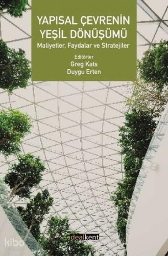 Yapısal Çevrenin Yeşil Dönüşümü - Maliyetler Faydalar ve Stratejiler  Frontansicht 1