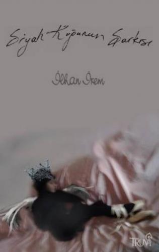 Siyah Kuğunun Şarkısı  Frontansicht 1