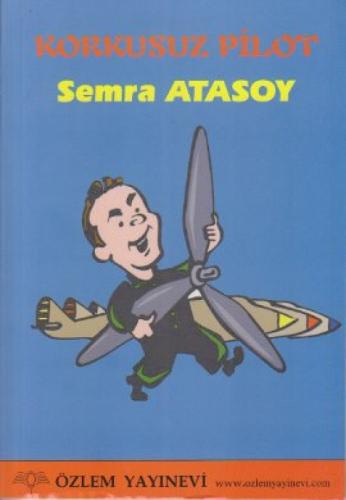 Korkusuz Pilot  Frontansicht 1