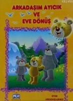 Arkadaşım Ayıcık ve Eve Dönüş  Frontansicht 1