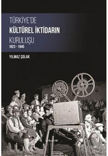Türkiye'de Kültürel İktidarın Kuruluşu (1923-1945)  Frontansicht 1