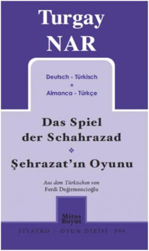 Şehrazat'ın Oyunu - Das Spiel der Schahrazad (Almanca-Türkçe)  Frontansicht 1