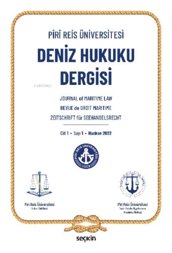 Piri Reis Üniversitesi Deniz Hukuku Dergisi C: 1 S: 1  Frontansicht 1