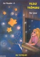 Yıldız Yağmuru  Frontansicht 1