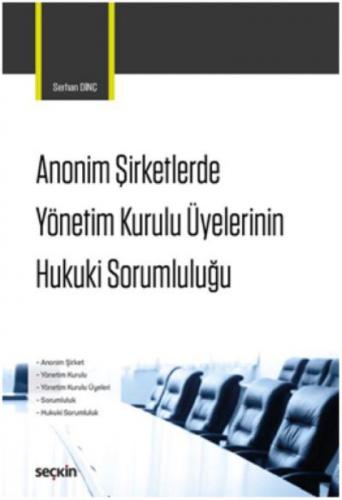 Anonim Şirketlerde Yönetim Kurulu Üyelerinin Hukuki Sorumluluğu  Frontansicht 1