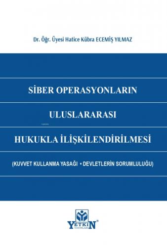 Siber Operasyonların Uluslararası Hukukla İliþkilendirilmesi  Frontansicht 1