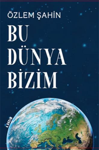 Bu Dünya Bizim  Frontansicht 1