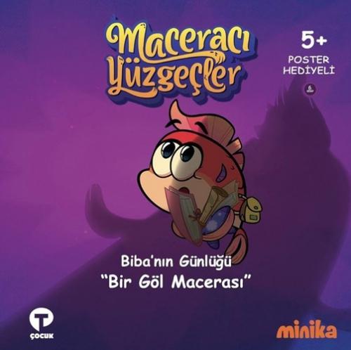 Maceracı Yüzgeçler 6 - Biba'nın Günlüğü - Bir Göl Macerası (Ciltli)  Frontansicht 1