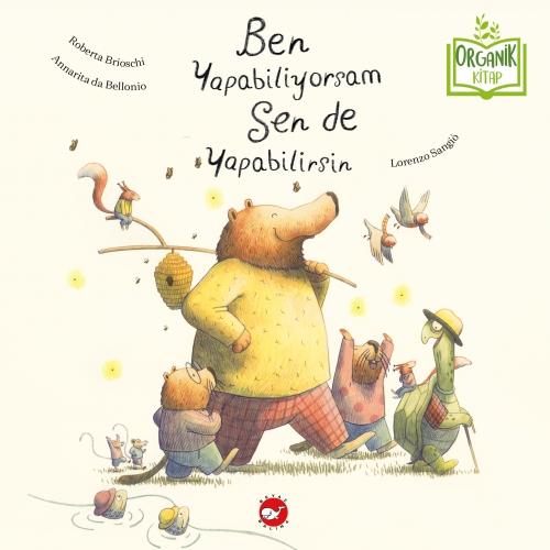 Ben Yapabiliyorsam Sen de Yapabilirsin (Organik Kitap - Ciltli)  Frontansicht 1