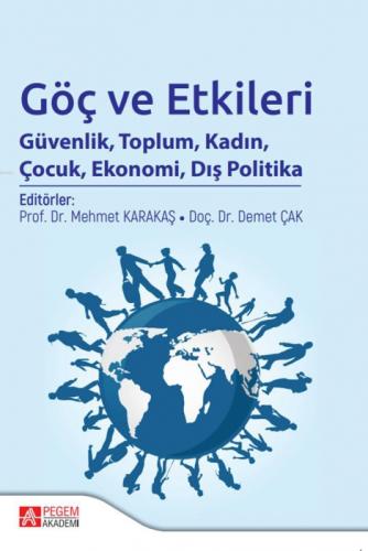 Göç ve Etkileri Güvenlik, Toplum, Kadın, Çocuk, Ekonomi, Dış Politika  Frontansicht 1