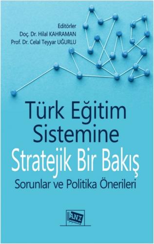 Türk Eğitim Sistemine Stratejik bir Bakış - Sorunlar ve Politika Önerileri  Frontansicht 1