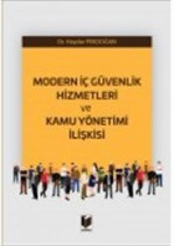 Modern İç Güvenlik Hizmetleri ve Kamu Yönetimi İliþkisi  Frontansicht 1