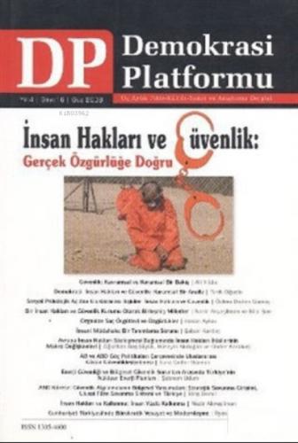 İnsan Hakları ve Güvenlik : Gerçek Özgürlüğe Doğru - Demokrasi Platformu Sayı: 16  Frontansicht 1
