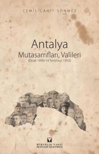 Antalya Mutasarrıfları, Valileri  Frontansicht 1