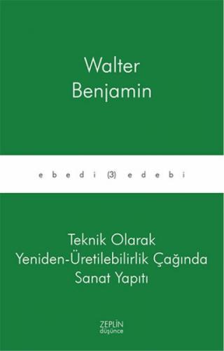 Teknik Olarak Yeniden - Üretilebilirlik Çağında Sanat Yapıtı  Frontansicht 1