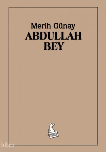 Abdullah Bey  Frontansicht 1