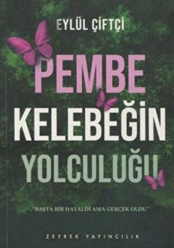 Pembe Kelebeğin Yolculuğu  Frontansicht 1