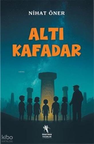 Altı Kafadar  Frontansicht 1