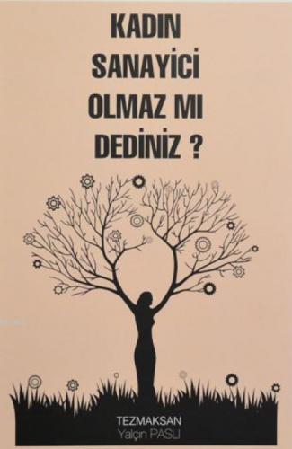 Kadın Sanayici Olmaz mı Dediniz?  Frontansicht 1