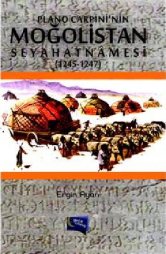Plano Carpini'nin Moğalistan Seyahatnamesi 1245 - 1247  Frontansicht 1