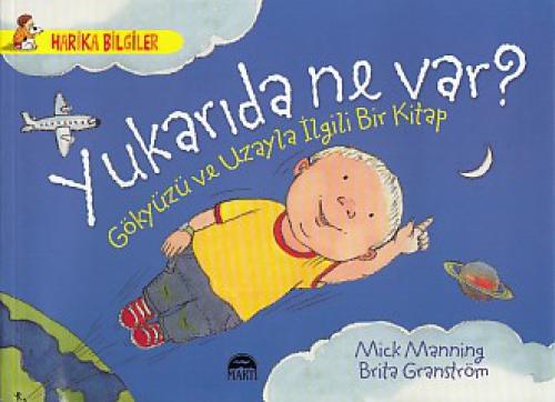 Yukarıda Ne Var? Gökyüzü ve Uzayla İlgili Bir Kitap  Frontansicht 1
