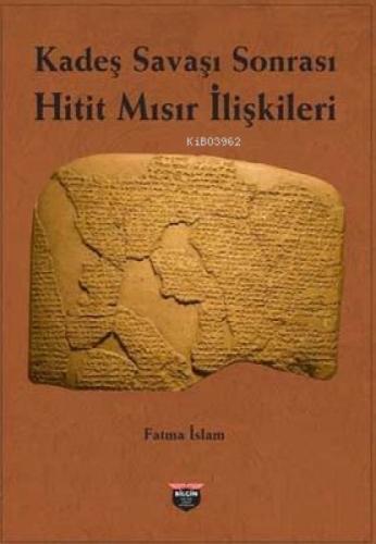Kadeş Savaşı Sonrası Hitit - Mısır İlişkileri  Frontansicht 1