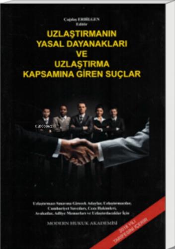 Uzlaştırmanın Yasal Dayanakları ve Uzlaştırma Kapsamına Giren Suçlar  Frontansicht 1