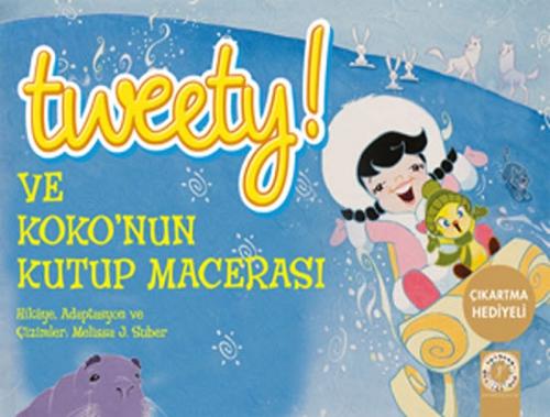 Tweety ve Koko'nun Kutup Macerası  Frontansicht 1