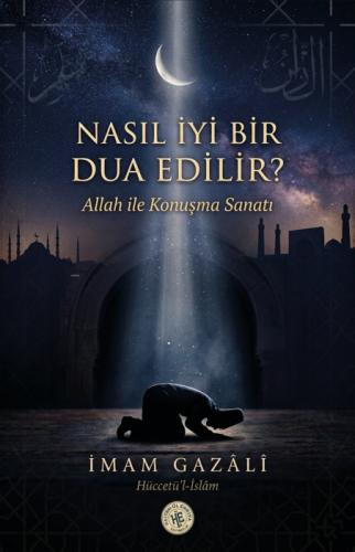 Nasıl iyi Bir Dua Edilir - İmam Gazali  Frontansicht 1