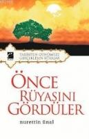 Önce Rüyasını Gördüler  Frontansicht 1
